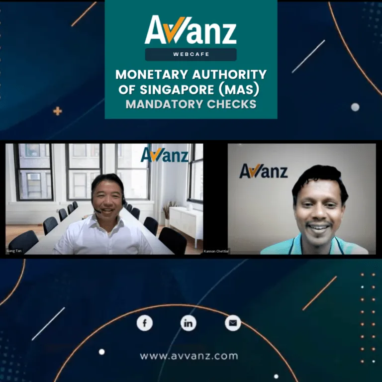 Avvanz Webcafe: Monetary Authority of Singapore (MAS) Mandatory Reference Checks